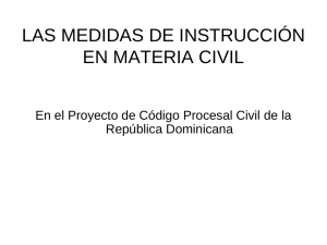 Medidas de instrucción en materia civil