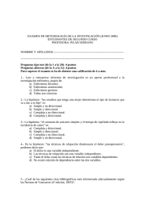 EXAMEN DE METODOLOGÍA DE LA INVESTIGACIÓN (JUNIO 2000) PROFESORA: PILAR SERRANO