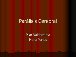 Parálisis Cerebral Pilar Valderrama María Yanes