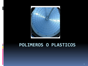 Polímeros o plásticos