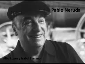 Presentación sobre Pablo Neruda