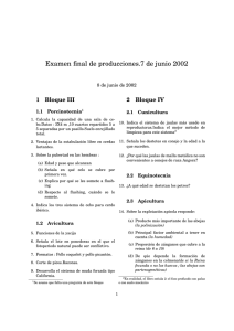 Examen final de producciones.7 de junio 2002 1 Bloque III 2