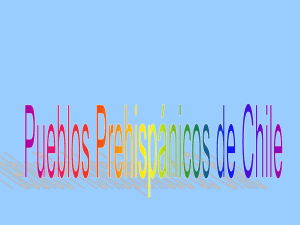Pueblos prehispánicos chilenos
