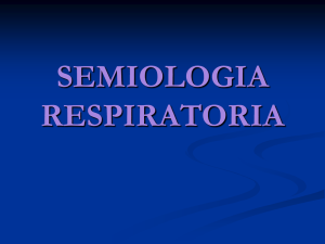 Semiología Respiratoria