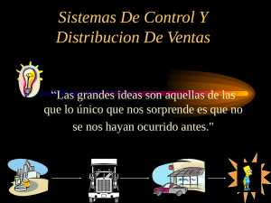 Sistemas de control y Distribucion de ventas