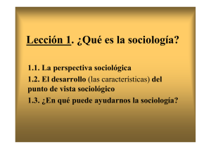 Lección 1. ¿Qué es la sociología?