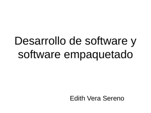 Desarrollo de software y software empaquetado Edith Vera Sereno