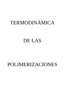 Termodinámica de las polimerizaciones