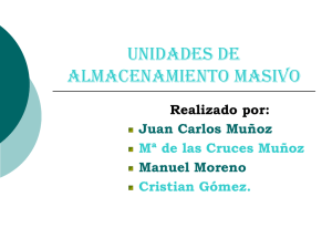 Unidades de Almacenamiento Masivo