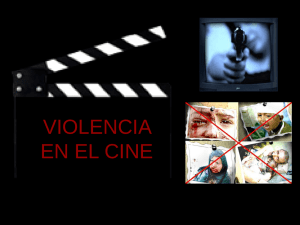 VIOLENCIA EN EL CINE