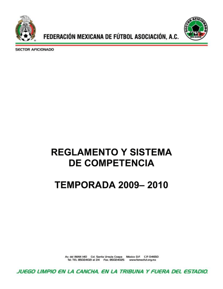 REGLAMENTO Y SISTEMA - Federación Mexicana De Futbol