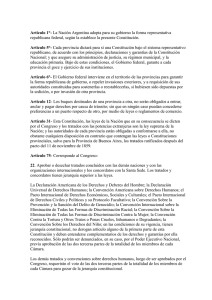 Artículo 1°- La Nación Argentina adopta para su gobierno la forma