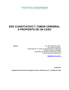Título: EEG CUANTITATIVO Y TUMOR CEREBRAL