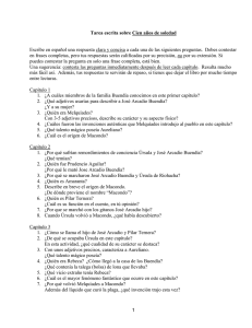 Escribe en español una respuesta clara y concisa a cada... Tarea escrita sobre Cien años de soledad