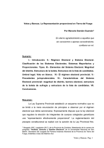 Votos y Bancas. La Representación proporcional en Tierra del Fuego Sumario: