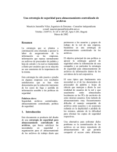 Una estrategia de seguridad para almacenamiento centralizado de