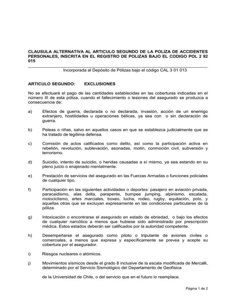 Clausula Alternativa Al Articulo Segundo De La Poliza De Accidentes Clausula Alternativa Al Articulo Segundo De La Poliza De Accidentes