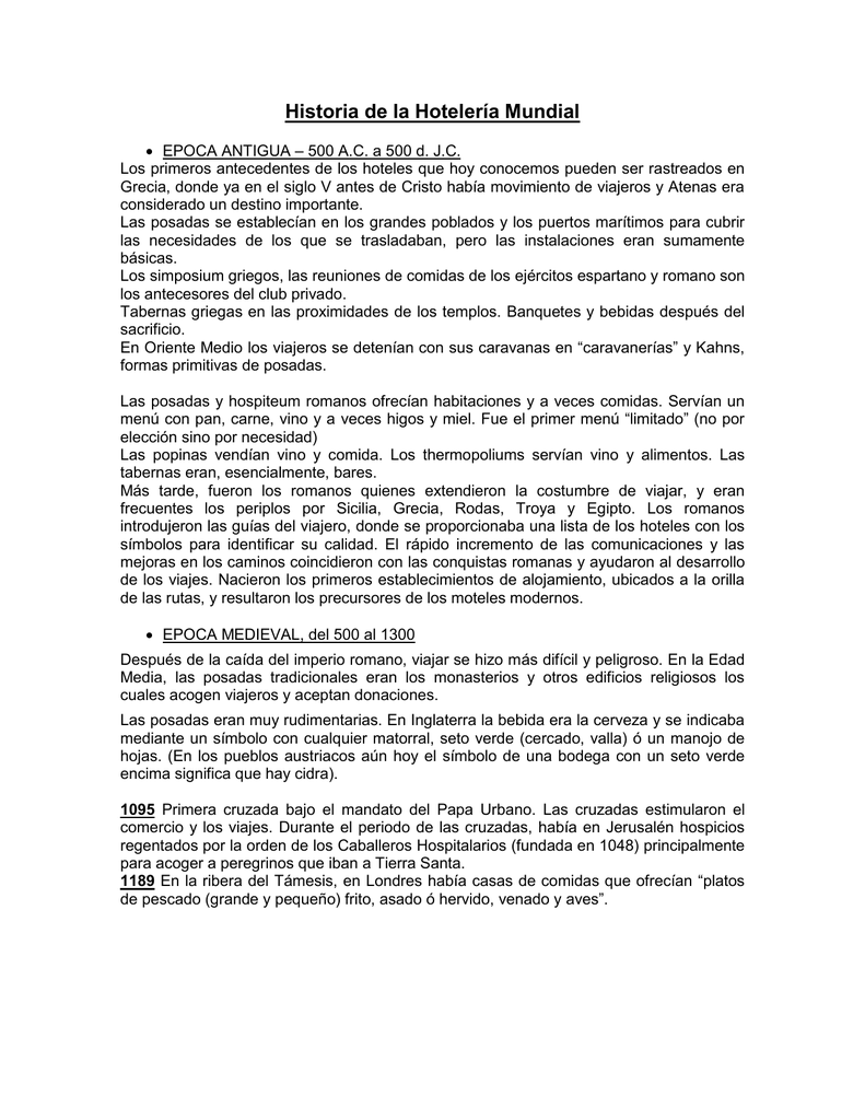 Historia de la Hotelería Mundial Historia de la Hotelería Mundial