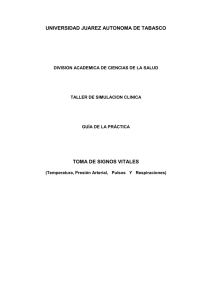 toma de signos vitales - Universidad Juárez Autónoma de Tabasco
