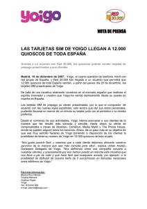 19 Diciembre 2007 - "Las tarjetas SIM de Yoigo llegan a 12.000