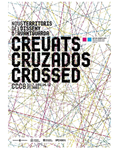 Creuats-Cruzados-Crossed, Nuevos territorios del diseño