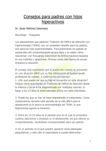 Consejos para padres con hijos hiperactivos Dr. Javier Martínez