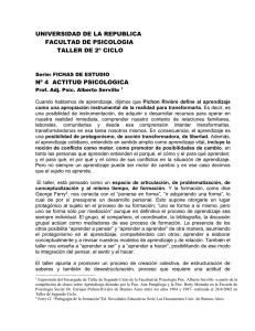 UNIVERSIDAD DE LA REPUBLICA FACULTAD DE PSICOLOGIA TALLER DE 2º CICLO