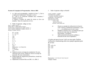 Examen de Lenguajes de Programación. Febrero 2004