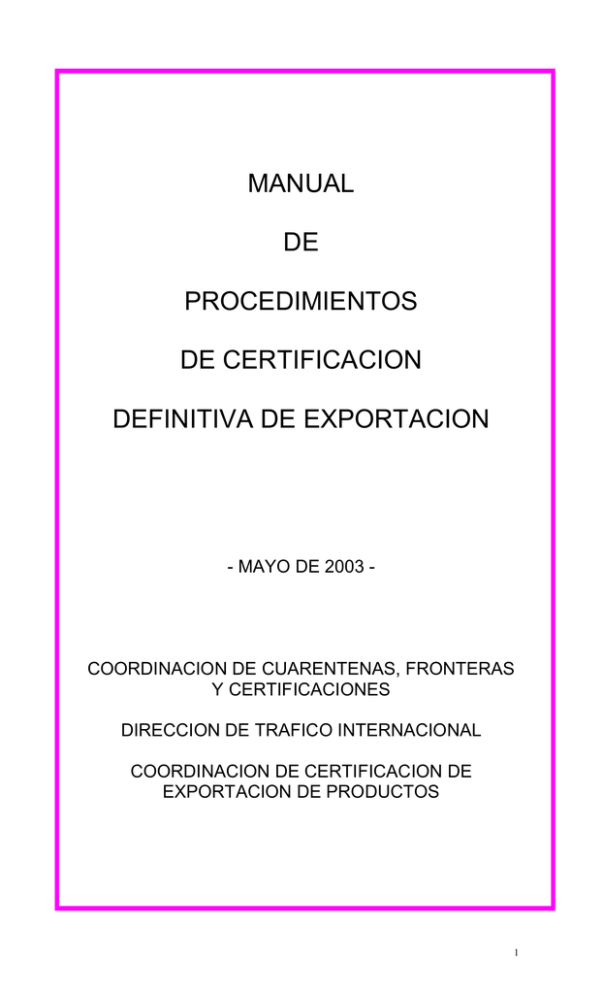 Manual De Procedimientos De Certificacion Definitiva