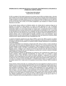 EPIDEMIOLOGIA DE LA INFECCION POR VIH EN LA ACTUALIDAD: CARACTERISTICAS... EPIDEMIA EN EL HOSPITAL DONOSTIA.