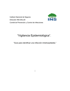 “Vigilancia Epidemiológica”. | “Guía para identificar una infección intrahospitalatia.”