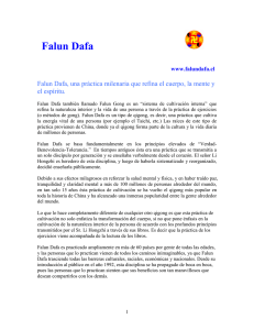 Falun Dafa, una práctica milenaria que refina el cuerpo, la mente y