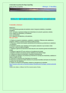 TEMA 9:  METABOLISMO: PROCESOS ANABÓLICOS  San Luis Rey