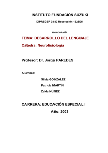 INSTITUTO FUNDACIÓN SUZUKI  Profesor: Dr. Jorge PAREDES CARRERA: EDUCACIÓN ESPECIAL I