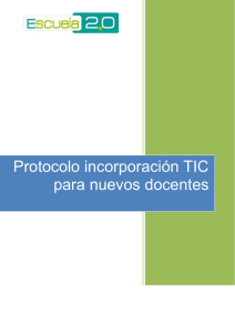Protocolo incorporación TIC para nuevos docentes