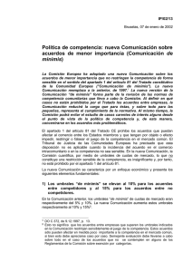 Política de competencia: nueva Comunicación sobre de minimis IP/02/13