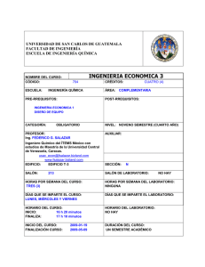 INGENIERIA ECONOMICA 3 UNIVERSIDAD DE SAN CARLOS DE GUATEMALA FACULTAD DE INGENIERÍA