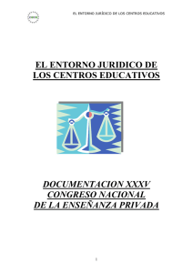 ENTORNO JURÍDICO DE LOS CENTROS EDUCATIVOS