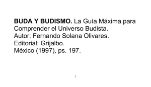 BUDA Y BUDISMO. Comprender el Universo Budista. Autor: Fernando Solana Olivares. Editorial: Grijalbo.