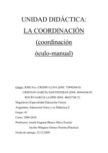 UNIDAD DIDÁCTICA: LA COORDINACIÓN (coordinación óculo-manual)