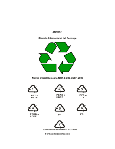 Ahora bien en lo que respecta al reciclaje del plástico se debe