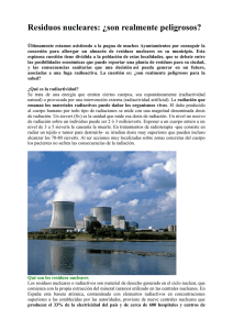 Residuos nucleares: ¿son realmente peligrosos