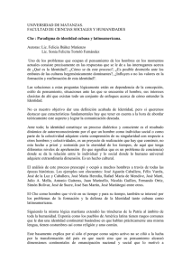 Uno de los problemas que ocupan el pensamiento de los hombres