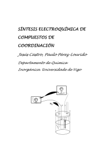 síntesis electroquímica de compuestos de coordinación