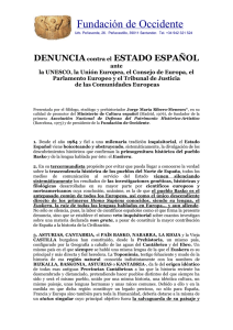 DENUNCIA contra el ESTADO ESPA&Ntilde;OL ante