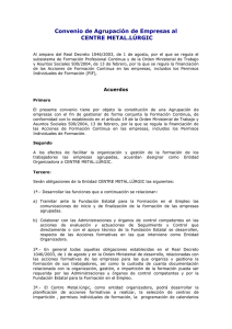 Convenio de Agrupación de Empresas al CENTRE METAL.LÚRGIC
