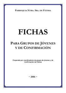 Fichas Confirmacion y Jovenes - Pastoral de Jóvenes de San Isidro