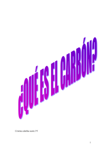 ¿ QUE ES EL CARBÓN