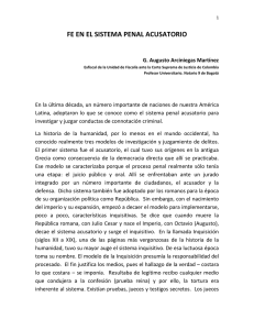 FE EN EL SISTEMA PENAL ACUSATORIO  G. Augusto Arciniegas Martínez 1