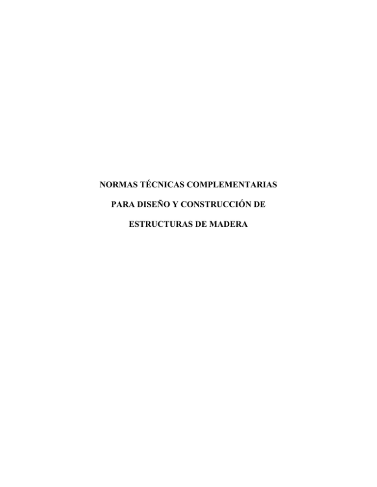 NORMAS TÉCNICAS COMPLEMENTARIAS PARA DISEÑO Y CONSTRUCCIÓN DE ...